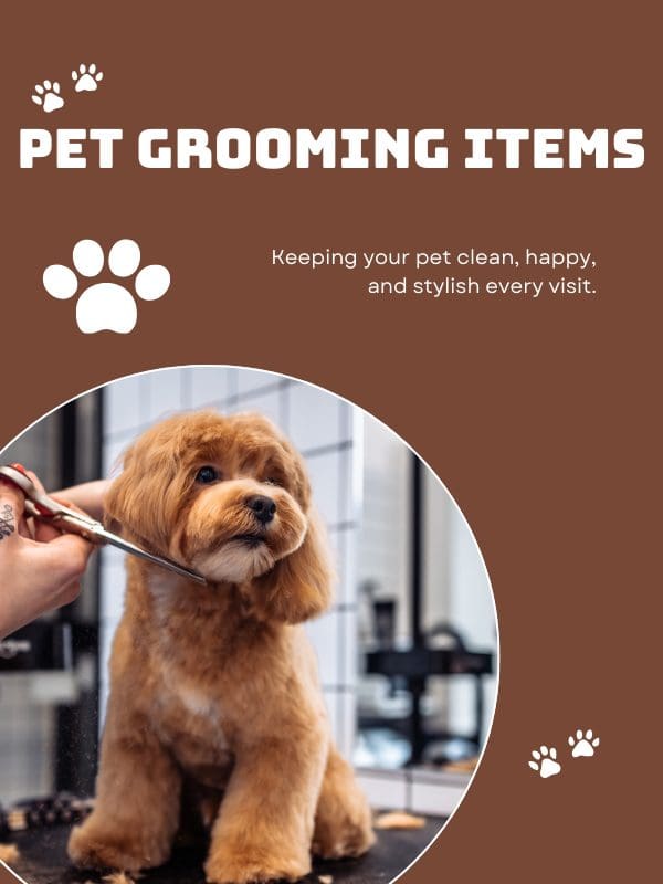 Pet Grooming Items
