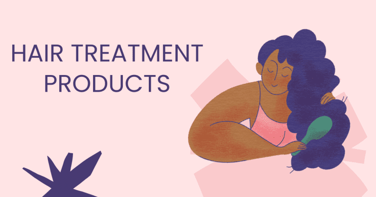 How to Choose the Right Hair Treatment Products for Healthier, Stronger Hair